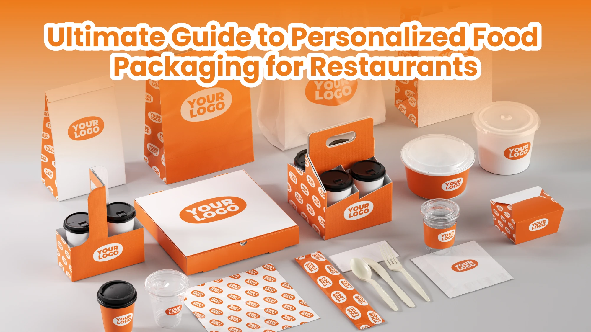 Ultimate Guide to Personalized Food Packaging for Restaurants